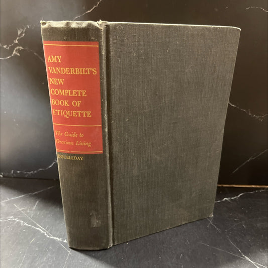 te ok amy vanderbilt's new complete book of etiquette the guide to gracious living book, by amy vanderbilt, 1967 image 1