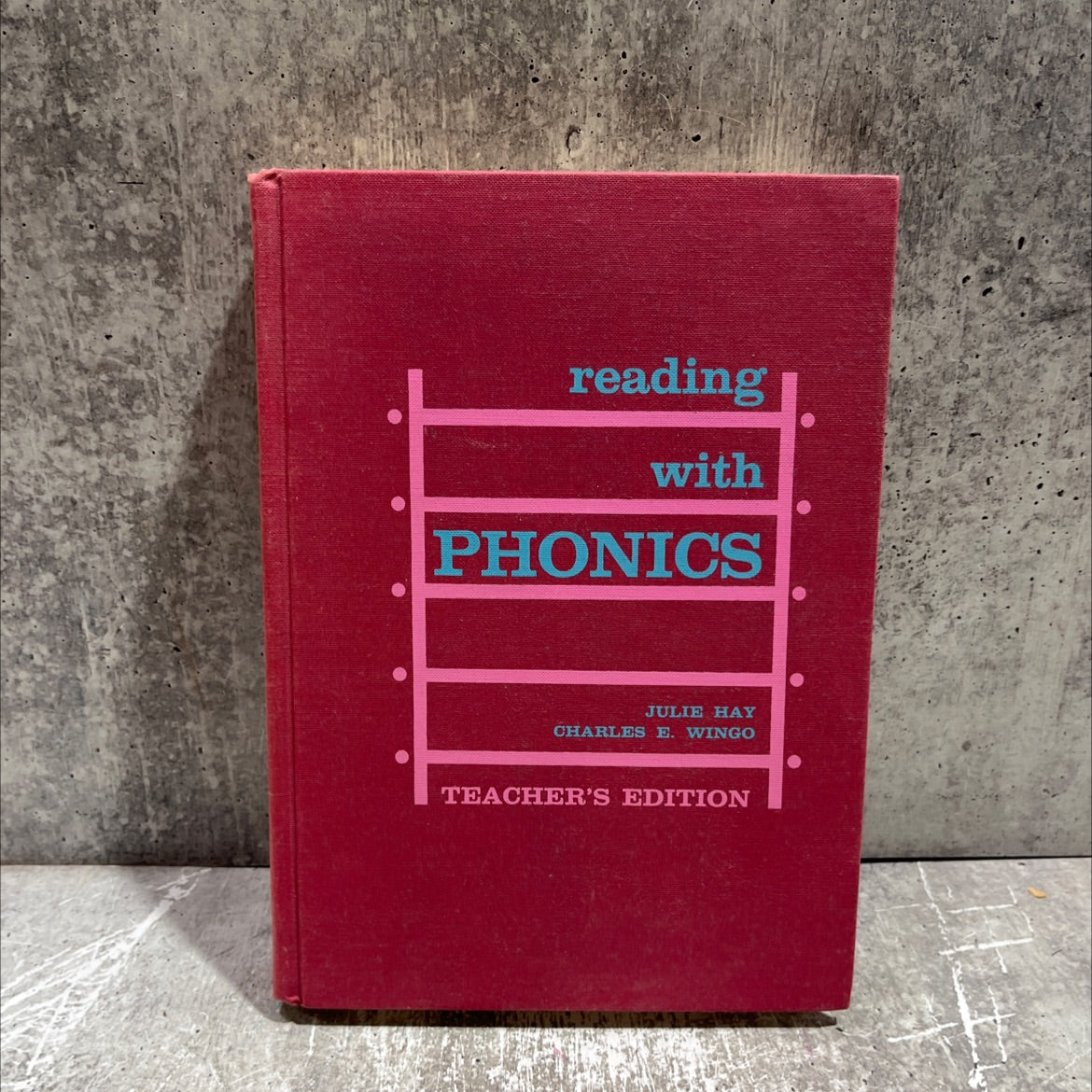 teacher's edition reading with phonics book, by julie hay, charles e. wingo, mary c. hletko, 1968 Hardcover image 1