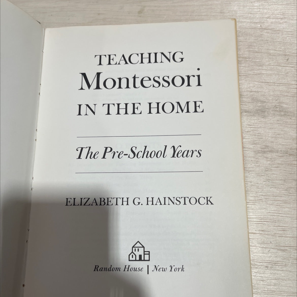 teaching montessori in the home the pre-school years book, by elizabeth g. hainstock, 1968 Hardcover image 2