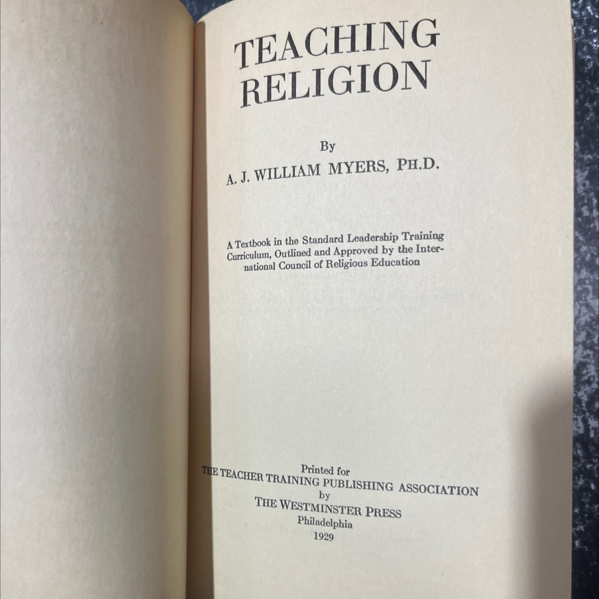 teaching religion book, by A. J. William Myers, 1929 Hardcover image 2