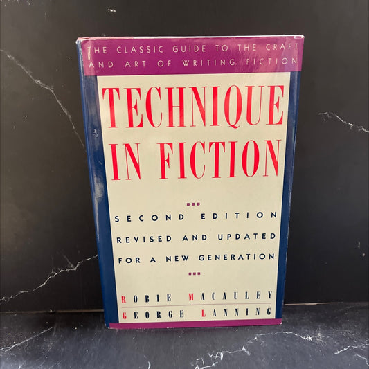 technique in fiction book, by robie macauley & george lanning, 1987 Hardcover image 1