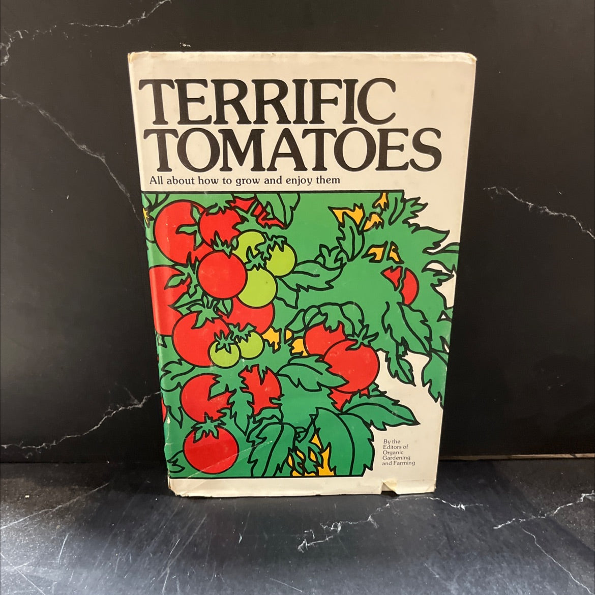 terrific tomatoes all about how to grow and enjoy them book, by editors of organic gardening and farming magazine, 1977 image 1