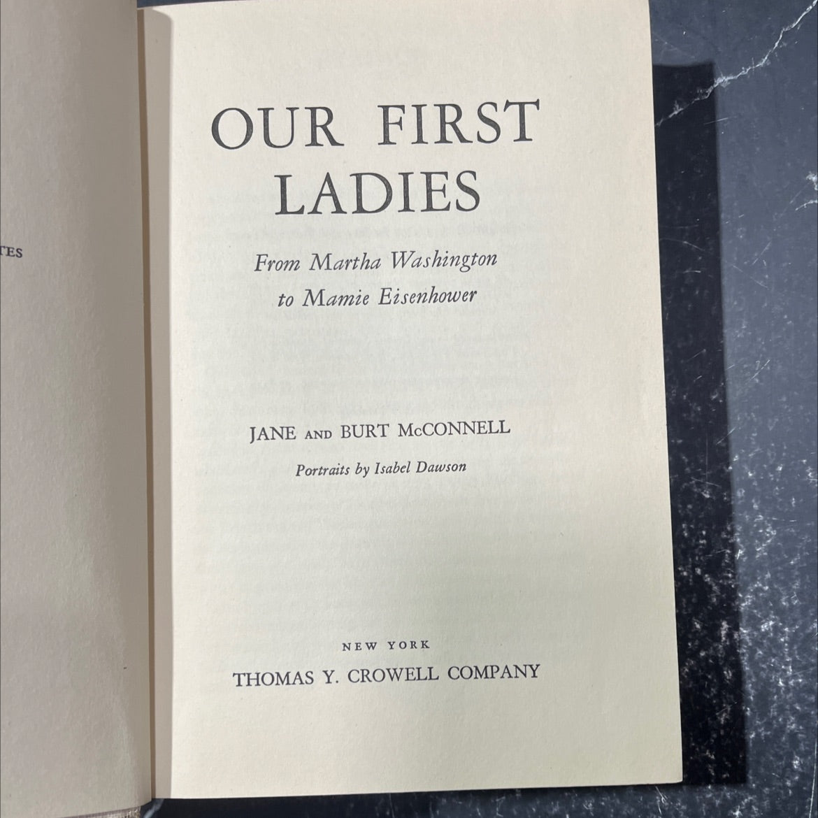 tes our first ladies from martha washington to mamie eisenhower book, by jane and burt mcconnell, 1957 Hardcover image 2
