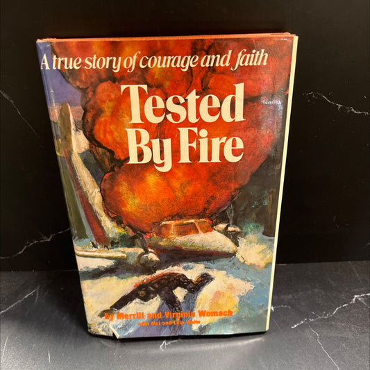 tested by fire book, by merrill and virginia womach, 1976 Hardcover image 1