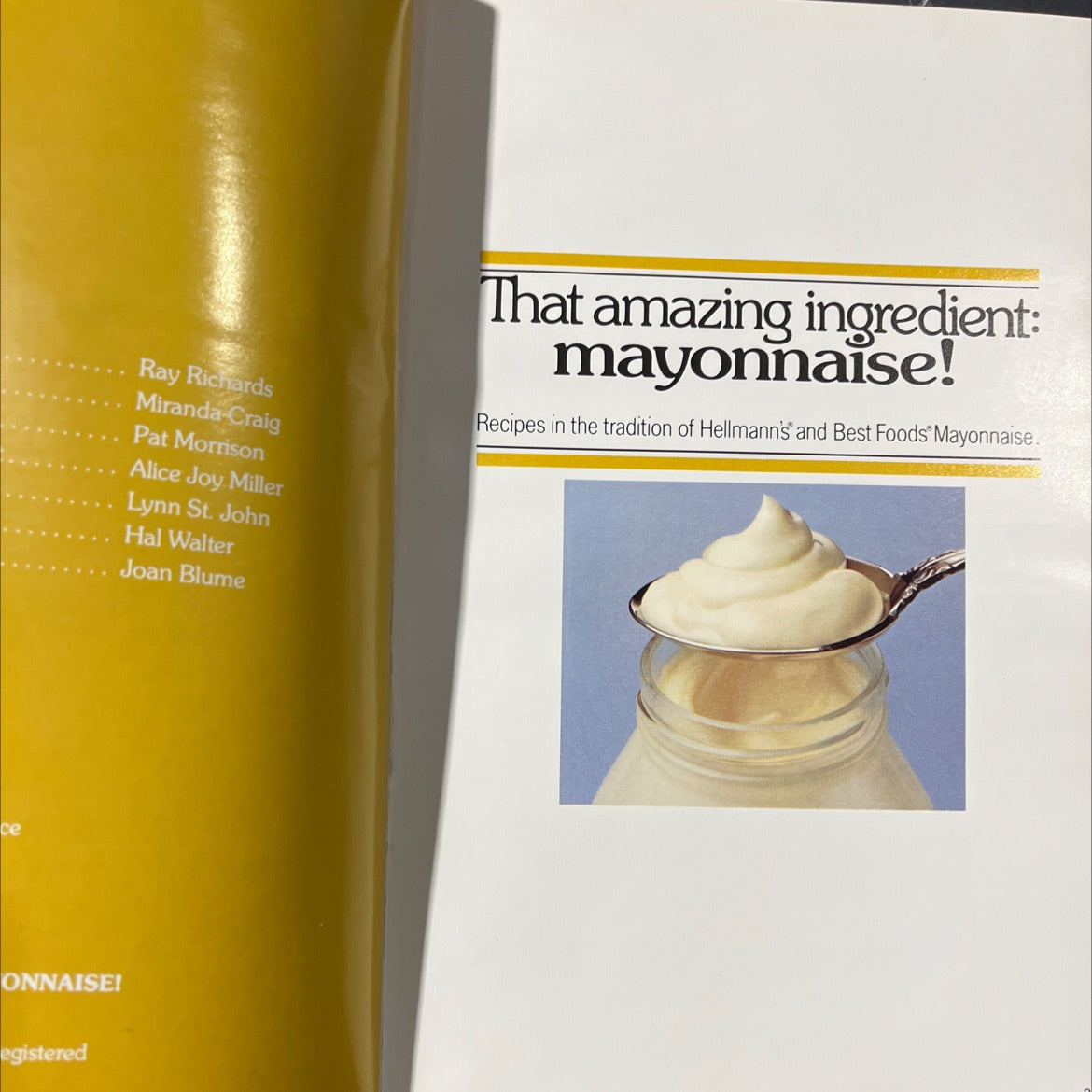 that amazing ingredient: mayonnaise! book, by Ray Richards, Miranda-Craig, Pat Morrison, Alice Joy Miller, Lynn St. image 2