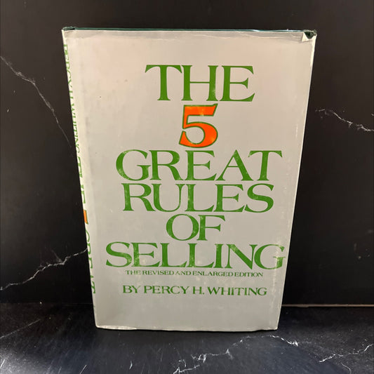 the 5 great rules of selling the revised and enlarged edition book, by percy h. whiting, 1978 Hardcover image 1
