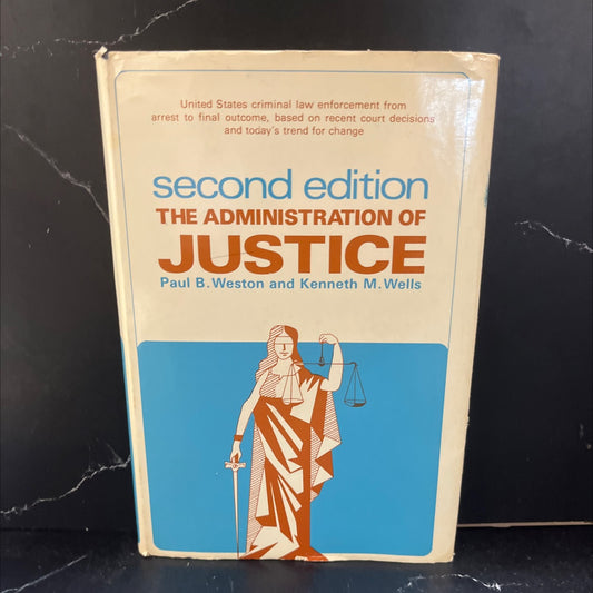 the administration of justice book, by paul b. weston, kenneth m. wells, 1973 Hardcover image 1