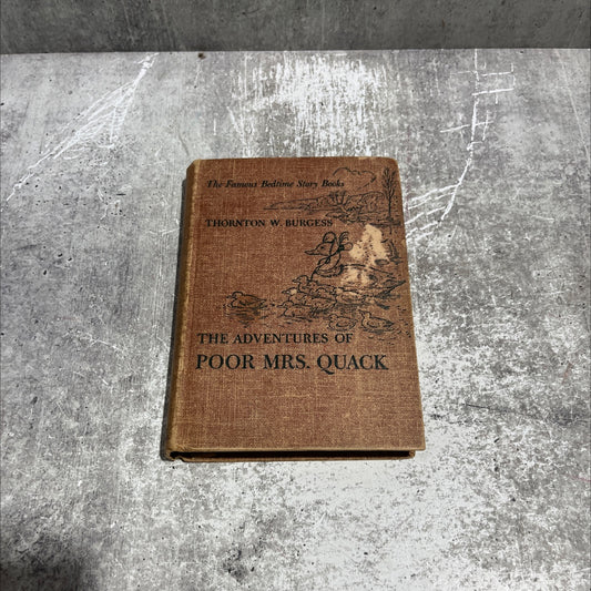 the adventures of poor mrs. quack book, by thornton w. burgess, 1945 Hardcover image 1
