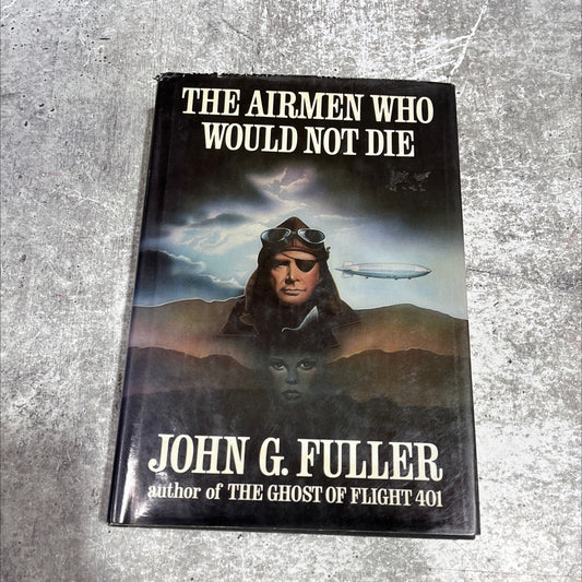 the airmen who would not die book, by John G. Fuller, 1979 Hardcover image 1