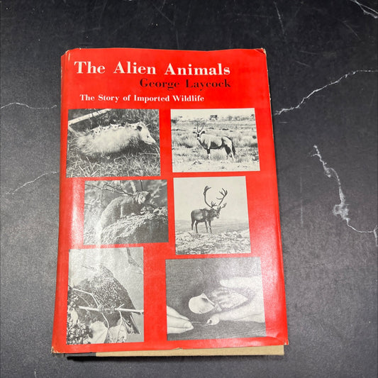 the alien animals book, by george laycock, 1966 Hardcover, Heavily Used image 1