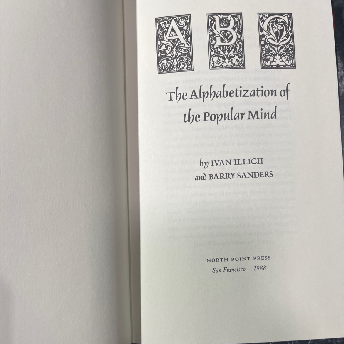 the alphabetization of the popular mind book, by ivan illich, barry sanders, 1988 Hardcover image 2