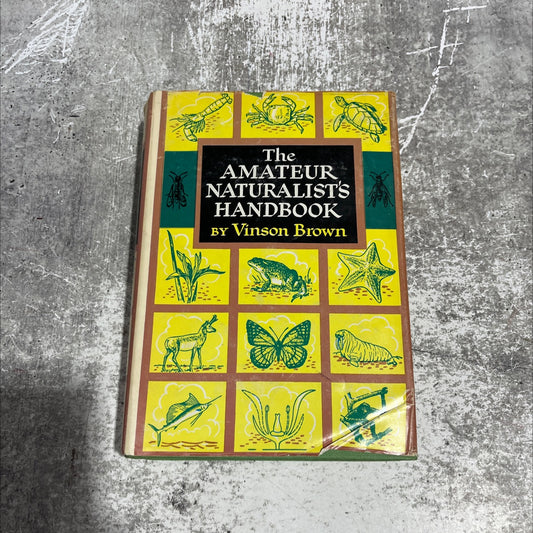 the amateur naturalist's handbook book, by vinson brown, 1948 Hardcover image 1