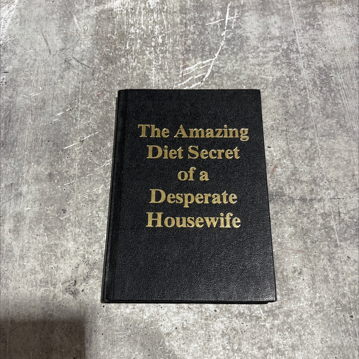 the amazing diet secret of a desperate housewife book, by nancy pryor, 1978 Hardcover image 1