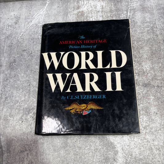 the american heritage picture history of world war ii book, by c. l. sulzberger, 1966 Hardcover image 1