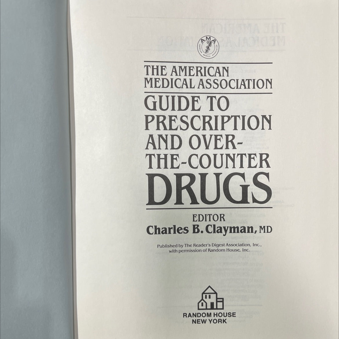 the american medical association guide to prescription and over-the-counter drugs book, by charles b. clayman, md, 1988 image 2