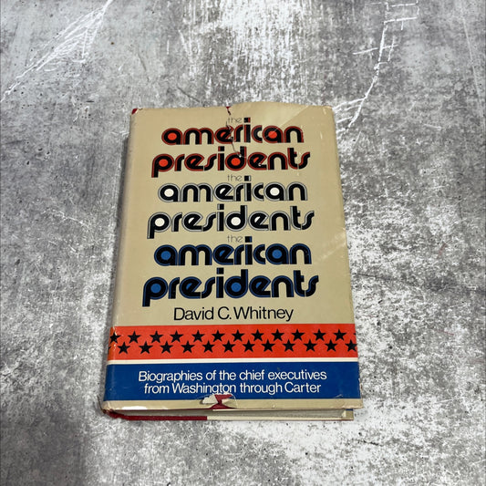 the american presidents book, by David C. Whitney, 1978 Hardcover image 1