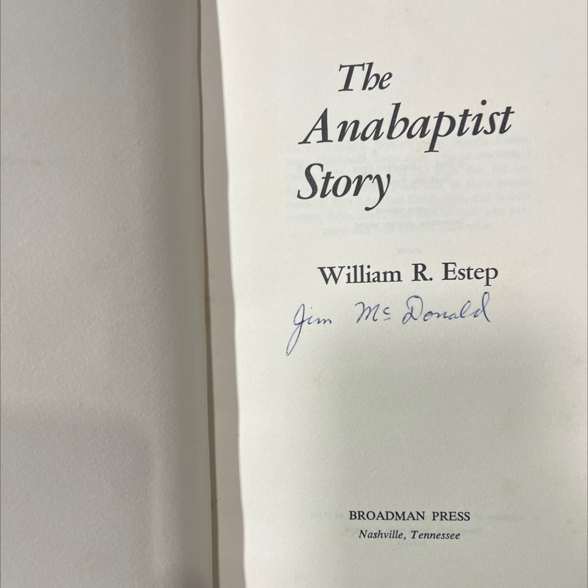 the anabaptist story book, by Jim William R. Estep McDonald, 1963 Hardcover image 2