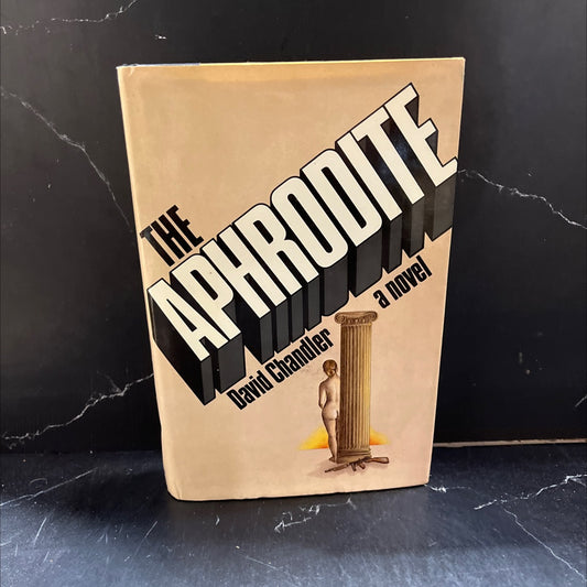 the aphrodite book, by david chandler, 1977 Hardcover image 1
