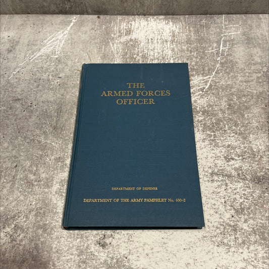 the armed forces officer book, by unknown, 1950 Hardcover image 1