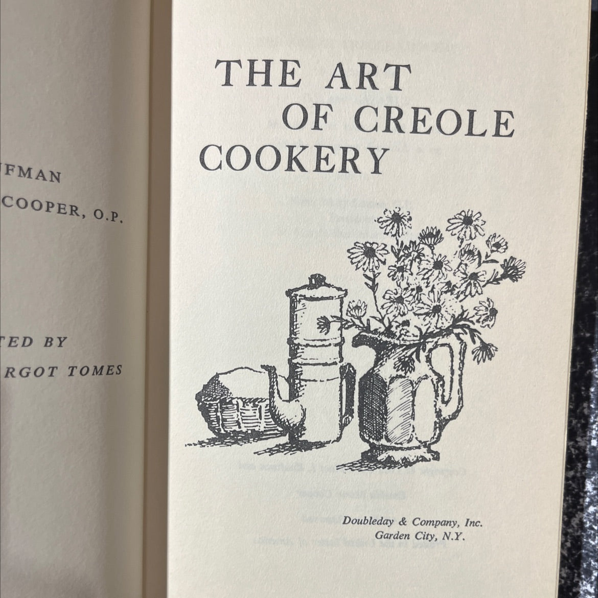 the art of creole cookery book, by O.P. Cooper, 1962 Hardcover image 2