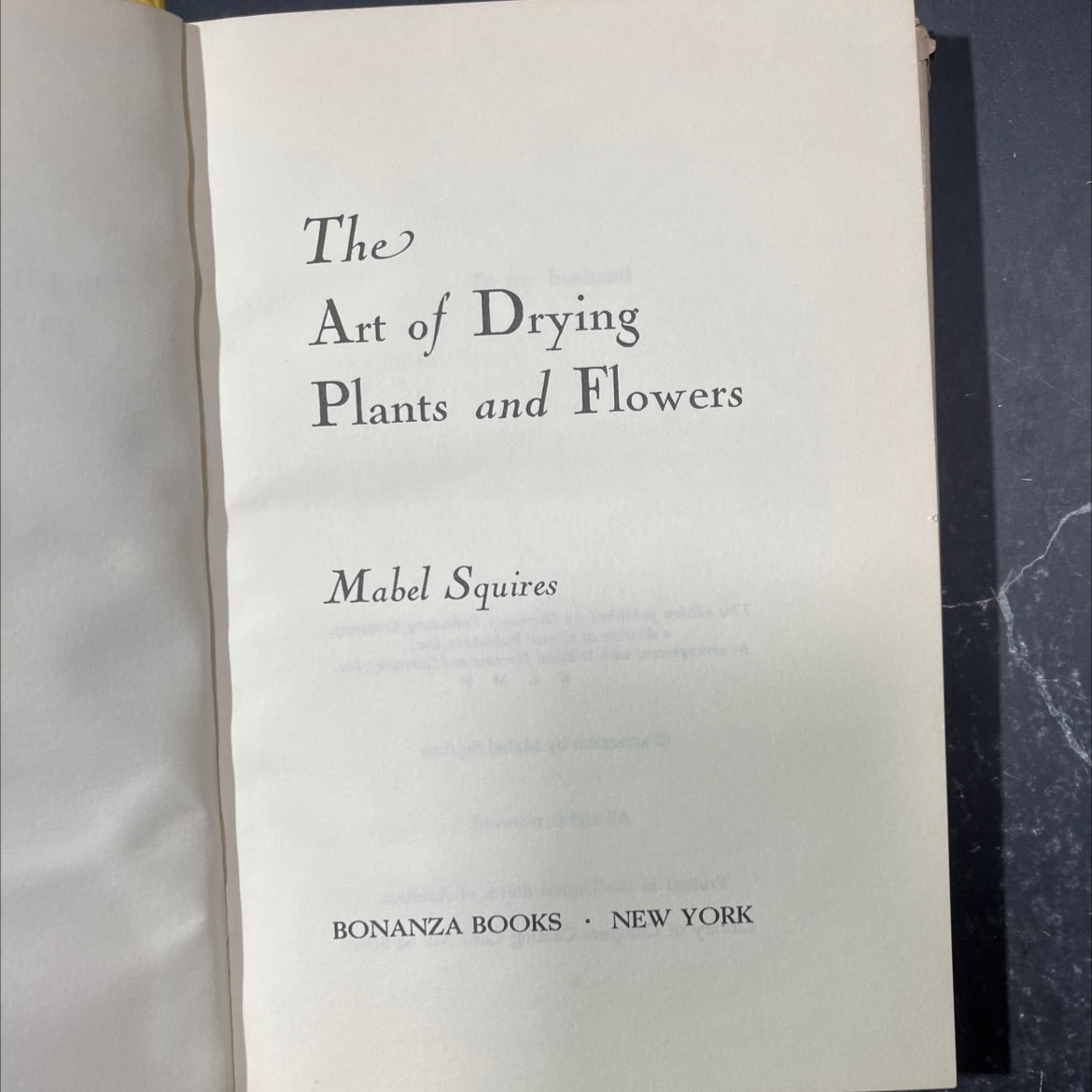 the art of drying plants and flowers book, by Mabel Squires, 1958 Hardcover image 2