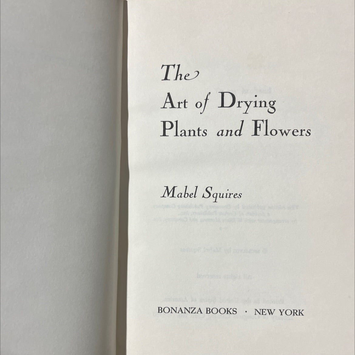 the art of drying plants and flowers book, by Mabel Squires, 1958 Hardcover image 2