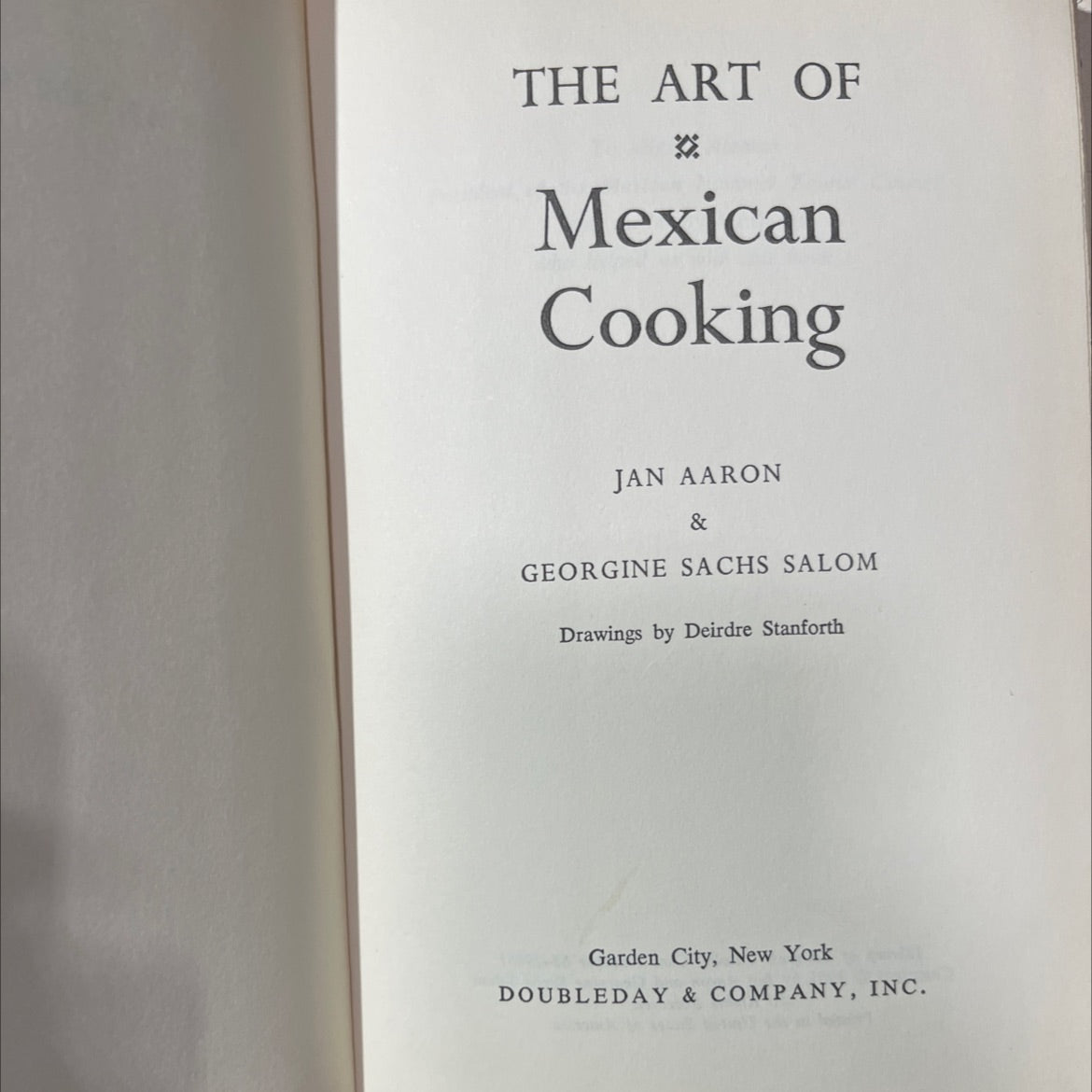 the art of mexican cooking book, by Jan Aaron & Georgine Sachs Salom, 1965 Hardcover image 2