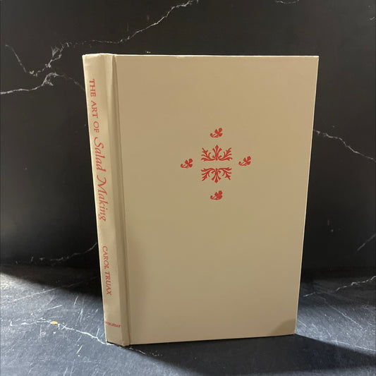 the art of salad making book, by carol truax, 1968 Hardcover image 1