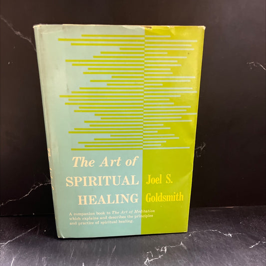 the art of spiritual healing book, by joel s. goldsmith, 1959 Hardcover image 1