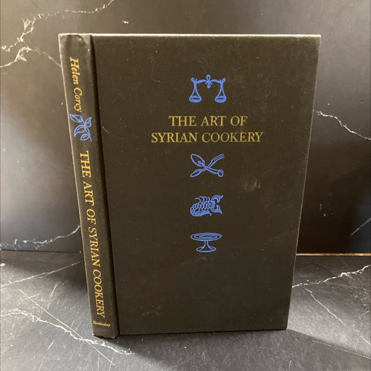 the art of syrian cookery a culinary trip to the land of bible history- syria and lebanon book, by helen corey, 1962 image 1