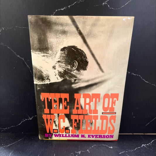 the art of w. c. fields book, by william k. everson, 1967 Hardcover image 1