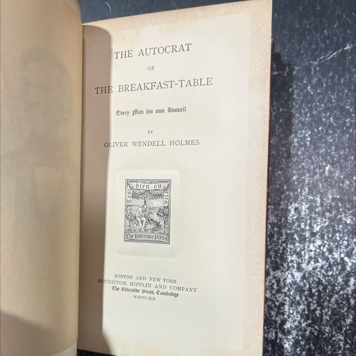 the autocrat of the breakfast-table every man his own boswell book, by oliver wendell holmes, 1891 Hardcover image 2