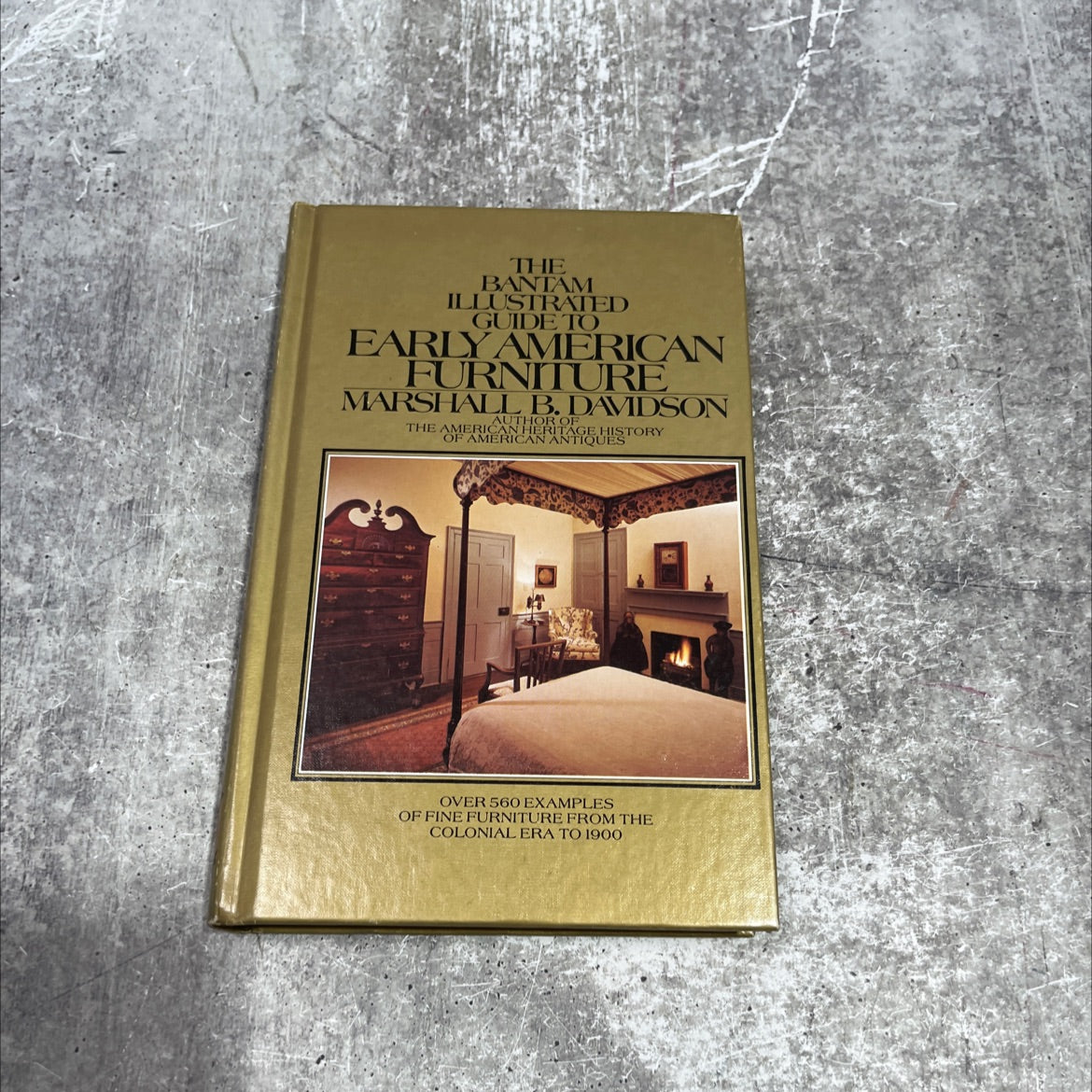 the bantam illustrated guide to early american furniture book, by marshall b. davidson, 1980 Hardcover image 1