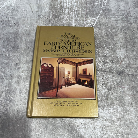 the bantam illustrated guide to early american furniture book, by marshall b. davidson, 1980 Hardcover image 1
