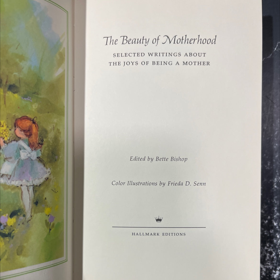 the beauty of motherhood selected writings about the joys of being a mother book, by Bette Bishop, 1967 Hardcover image 2