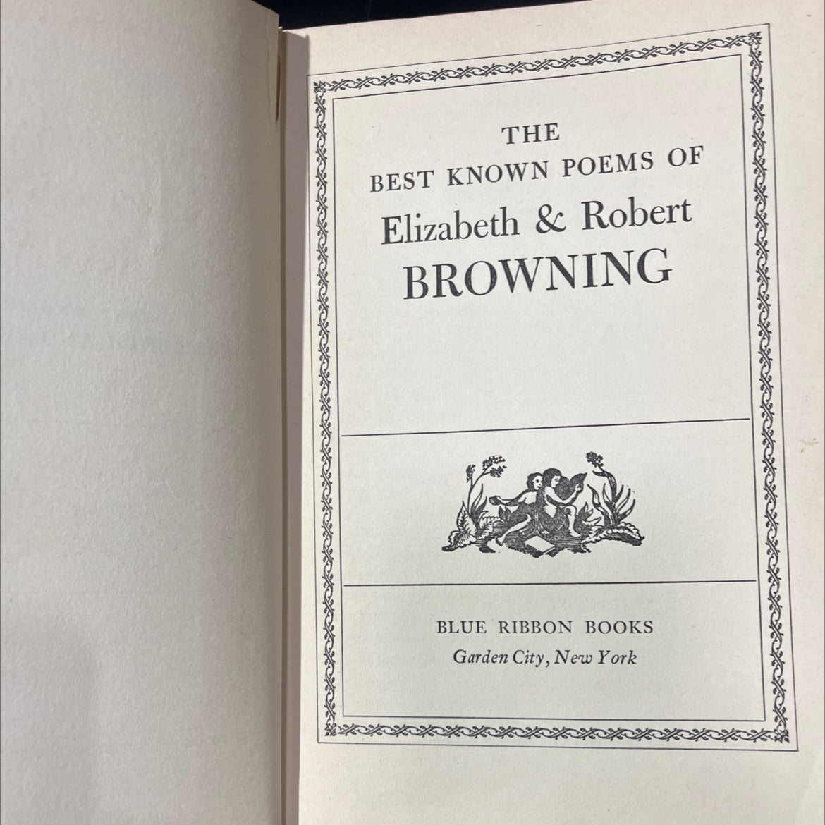 the best known poems of elizabeth & robert browning book, by Elizabeth Browning, Robert Browning, 1942 Hardcover image 2
