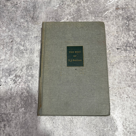 the best of s. j. perelman book, by s. j. perelman, 1947 Hardcover image 1