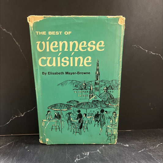 the best of viennese cuisine book, by Elisabeth Mayer-Browne, 1965 Hardcover image 1