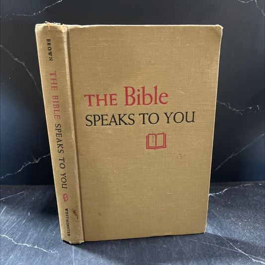 the bible speaks to you book, by robert mcafee brown, 1955 Hardcover image 1