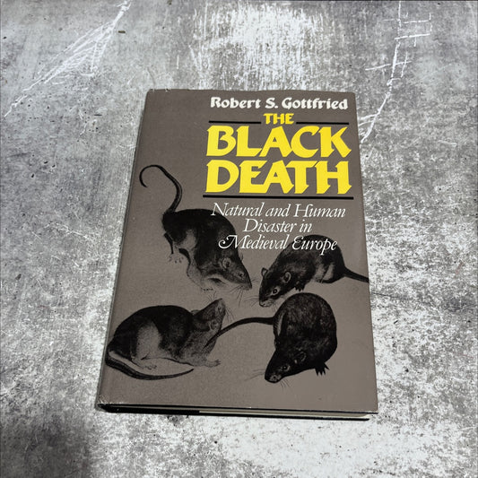 the black death natural and human disaster in medieval europe book, by robert s. gottfried, 1983 Hardcover image 1