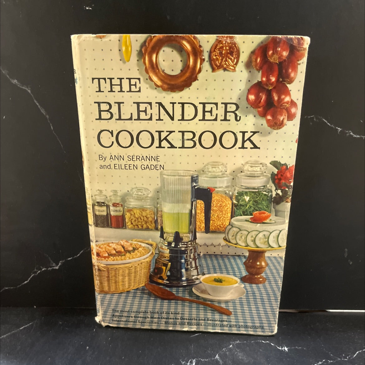 the blender cookbook book, by ann seranne and eileen gaden, 1961 Hardcover image 1
