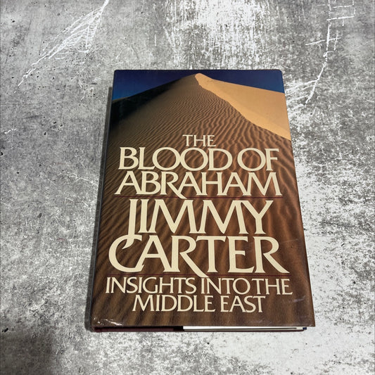 the blood of abraham book, by Jimmy Carter, 1985 Hardcover image 1