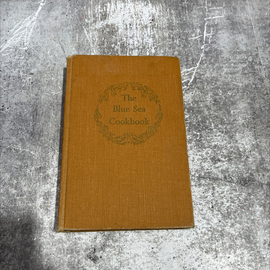 the blue sea cookbook book, by sarah d. alberson, 1968 Hardcover image 1