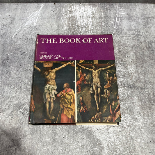 the book of art a pictorial encyclopedia of painting, drawing, and sculpture german and spanish art to 1900 book, by image 1