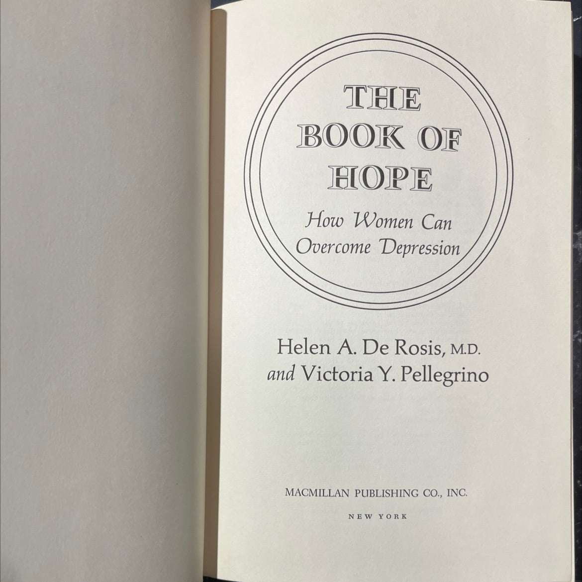 the book of hope how women can overcome depression book, by helen a. de rosis, m.d. and victoria y. pellegrino, 1976 image 2