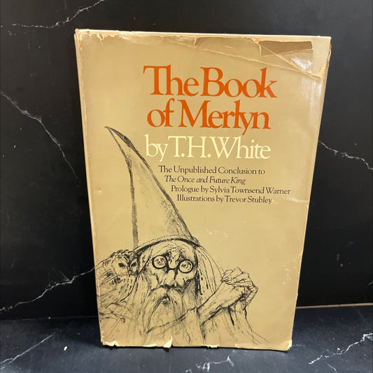 the book of merlyn the unpublished conclusion to the once and future king book, by T. H. White, 1977 Hardcover image 1