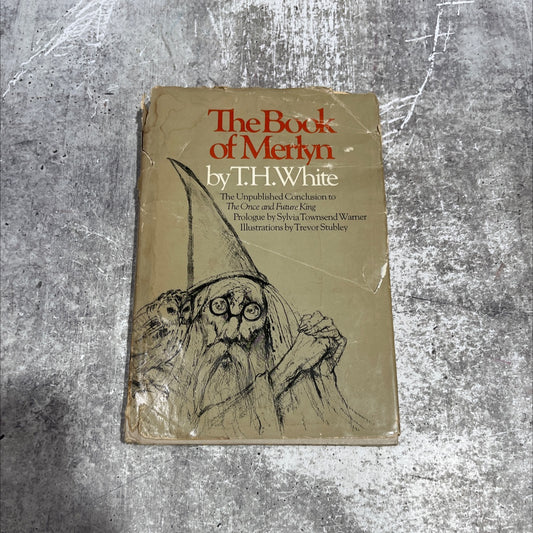 the book of merlyn the unpublished conclusion to the once and future king book, by T. H. White, 1977 Hardcover image 1
