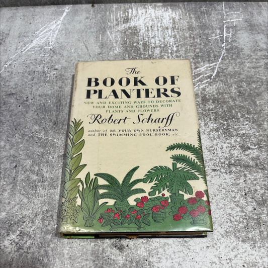 the book of ntents planters book, by Robert Scharff, 1960 Hardcover image 1