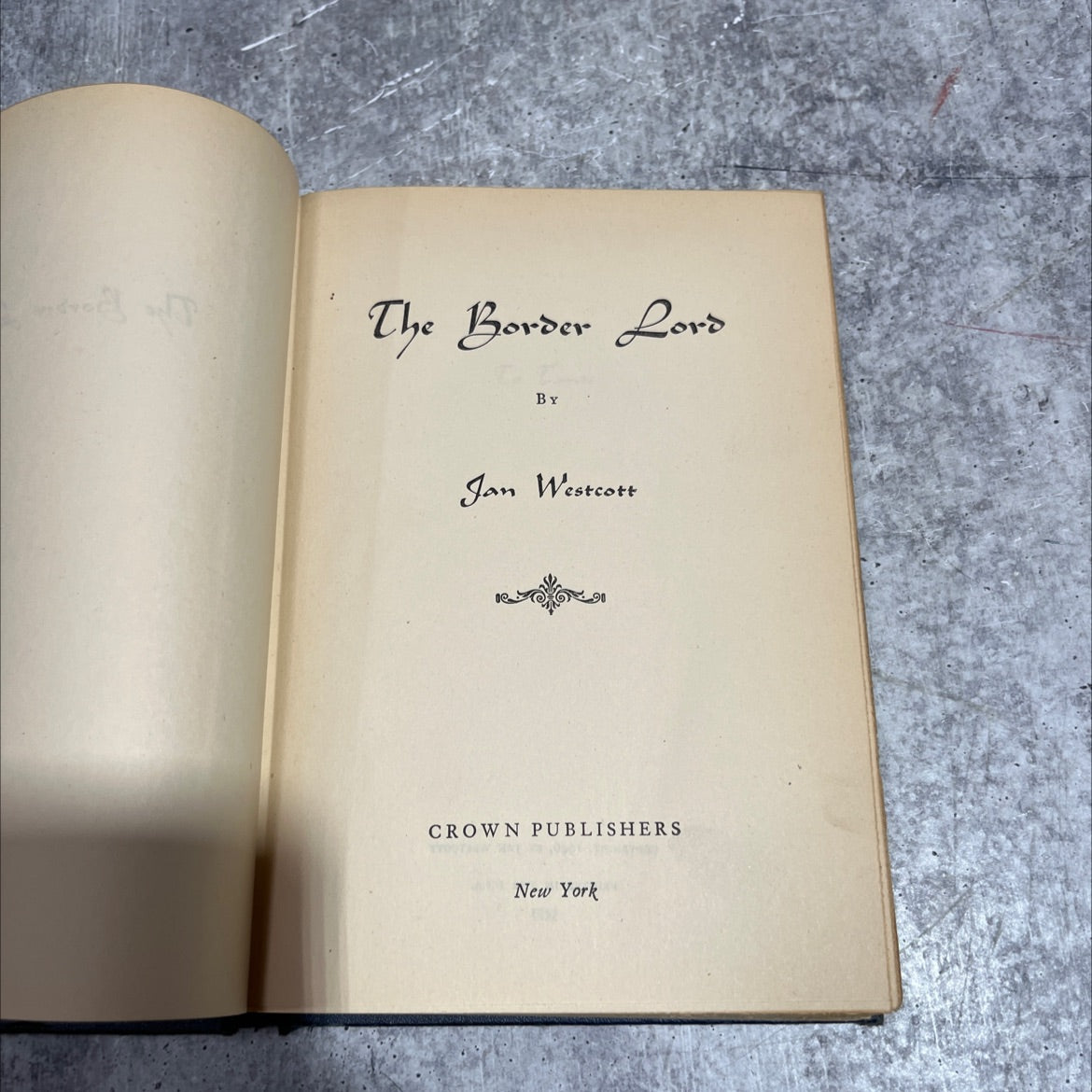 the border lord book, by jan westcott, 1946 Hardcover image 2