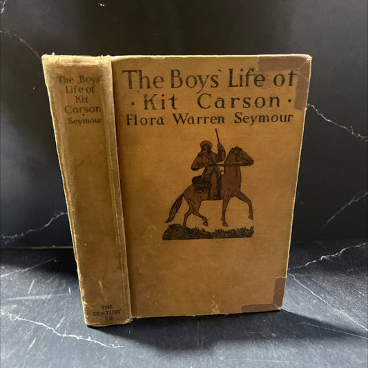 the boys' life of kit carson book, by flora warren seymour, 1929 Hardcover image 1
